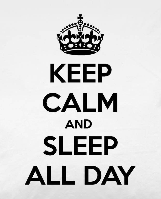 Keep calm and sleep
